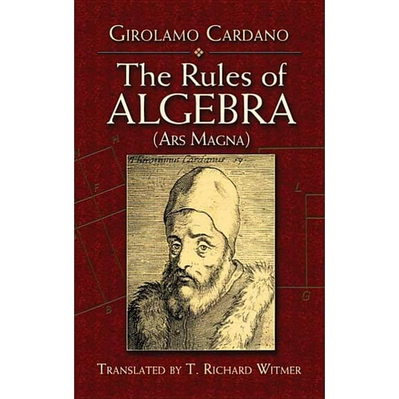 Dover Books on Mathematics: The Rules of Algebra : (Ars Magna) (Paperback)
