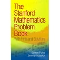 thumbnail image 1 of Dover Books on Mathematics The Stanford Mathematics Problem Book: With Hints and Solutions, (Paperback), 1 of 1