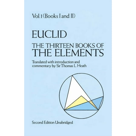 Dover Books on Mathematics The Thirteen Books of the Elements, Vol. 1: Volume 1, Book 1, (Paperback)