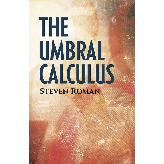 Dover Books on Mathematics The Umbral Calculus, (Paperback)