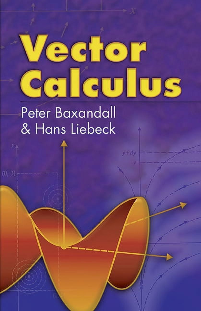 Dover Books on Mathematics: Vector Calculus (Paperback) - Walmart.com