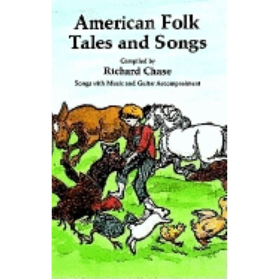 Dover Books on Music: Folk Songs: American Folk Tales and Songs (Paperback)