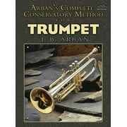 Dover Books on Music: Instruction Arban's Complete Conservatory Method for Trumpet, (Paperback)