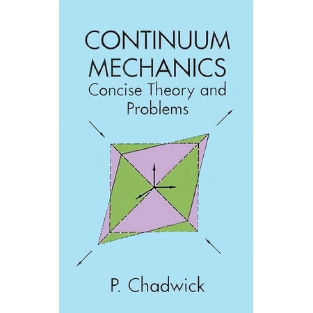 Dover Books on Physics Continuum Mechanics: Concise Theory and Problems, (Paperback)