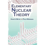 Dover Books on Physics Elementary Nuclear Theory Second Edition, Paperback