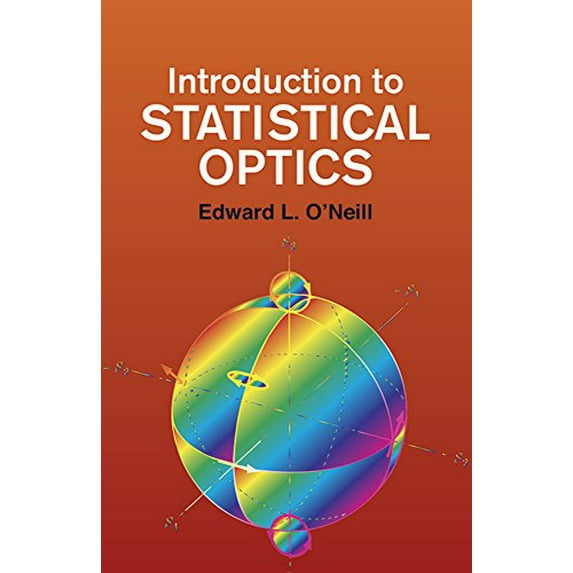 Pre-Owned Introduction to Statistical Optics (Paperback) 0486435784 9780486435787