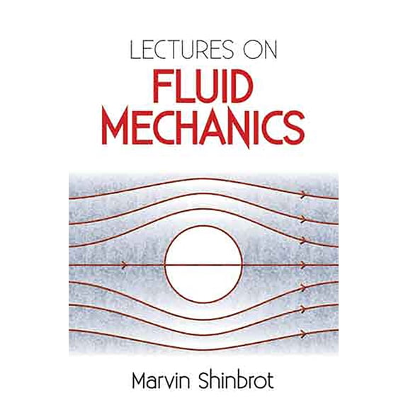 Dover Books on Physics Lectures on Fluid Mechanics, (Paperback)