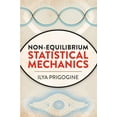 thumbnail image 1 of Pre-Owned Non-Equilibrium Statistical Mechanics (Paperback) by Ilya Prigogine, 1 of 1