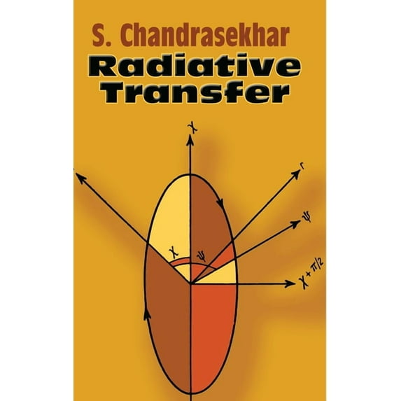 Dover Books on Physics Radiative Transfer, (Paperback)