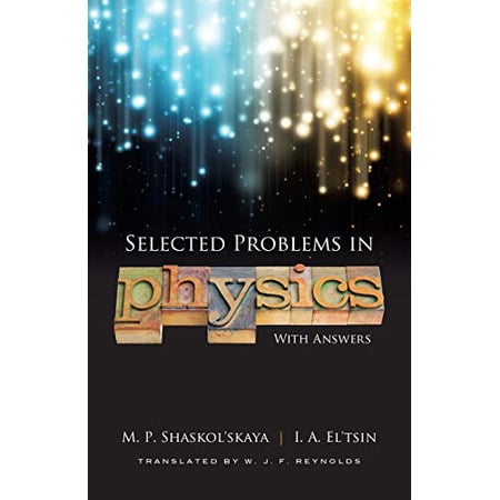 Pre-Owned Selected Problems in Physics (Dover Books on Physics) Paperback