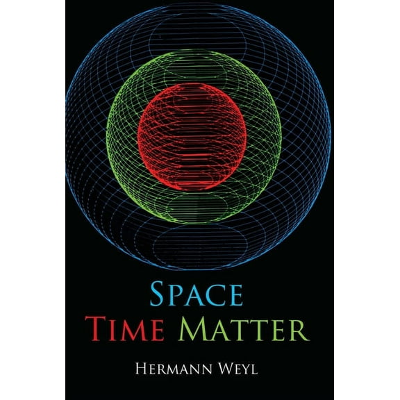 Dover Books on Physics Space, Time, Matter, (Paperback)