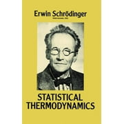 Dover Books on Physics Statistical Thermodynamics, Paperback