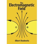 Dover Books on Physics The Electromagnetic Field, Paperback
