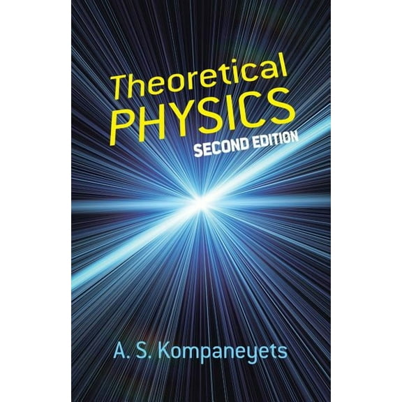 Dover Books on Physics Theoretical Physics, (Paperback)