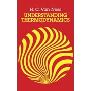 Dover Books on Physics Understanding Thermodynamics, Paperback