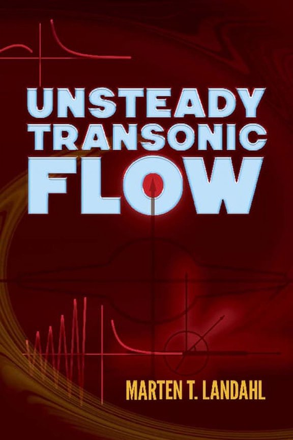 Dover Books on Physics: Unsteady Transonic Flow (Paperback)