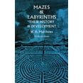 thumbnail image 1 of Dover Brain Games & Puzzles Mazes and Labyrinths: Their History and Development, (Paperback), 1 of 3