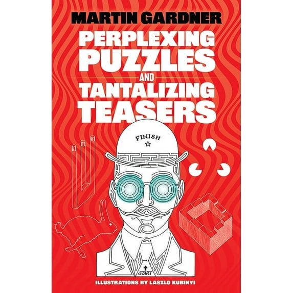 Dover Brain Games & Puzzles Perplexing Puzzles and Tantalizing Teasers, (Paperback)