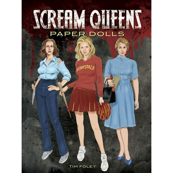 Dover Celebrity Paper Dolls Scream Queens Paper Dolls, (Paperback)