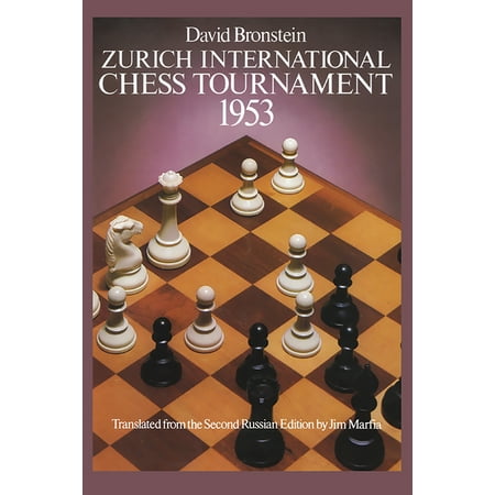 Dover Chess: Zurich International Chess Tournament, 1953 (Paperback)