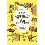 Dover Children's Activity Books: Easy Carpentry Projects for Children (Paperback)