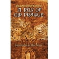 thumbnail image 1 of Dover Children's Classics: A Boy of Old Prague (Paperback), 1 of 1