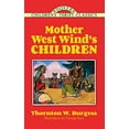 thumbnail image 1 of Pre-Owned Mother West Wind's Children (Paperback) 0486497240 9780486497242, 1 of 1