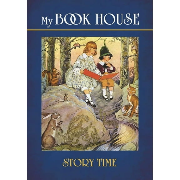 Dover Children's Classics My Book House: Story Time, (Paperback)