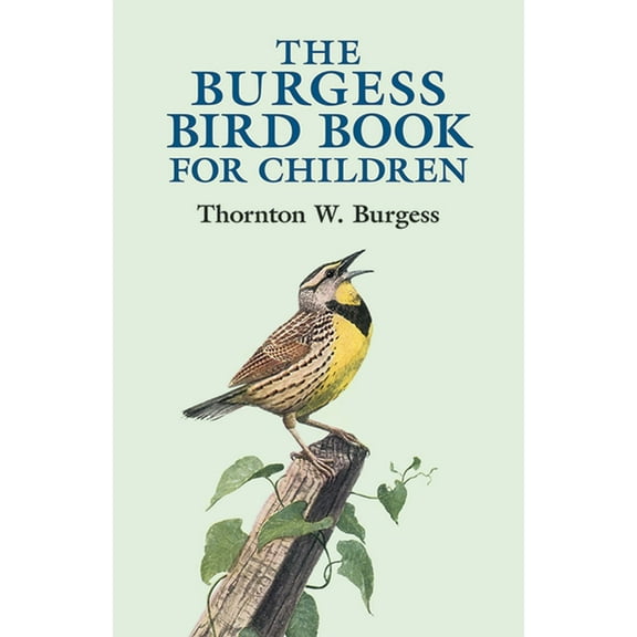 Dover Children's Classics The Burgess Bird Book for Children, (Paperback)