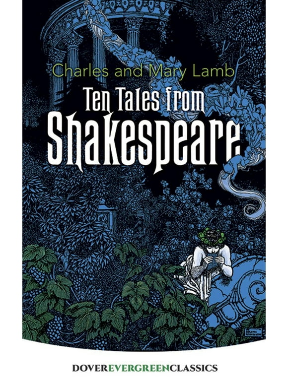 Dover Children's Evergreen Classics: Ten Tales from Shakespeare (Paperback)