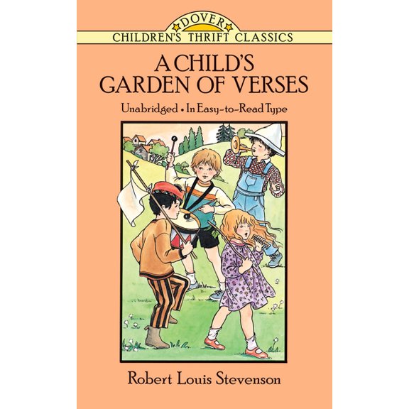 Dover Children's Thrift Classics A Child's Garden of Verses, (Paperback)