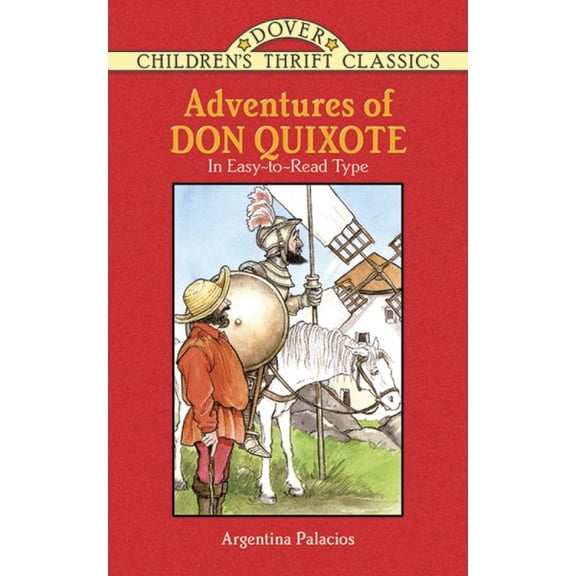 Pre-Owned Dover Children's Thrift Classics: Adventures of Don Quixote (Paperback)