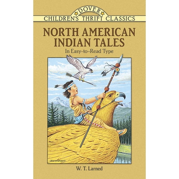 Dover Children's Thrift Classics: North American Indian Tales (Paperback)