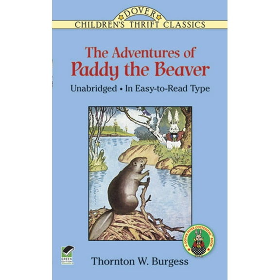 Dover Children's Thrift Classics: The Adventures of Paddy the Beaver (Paperback)