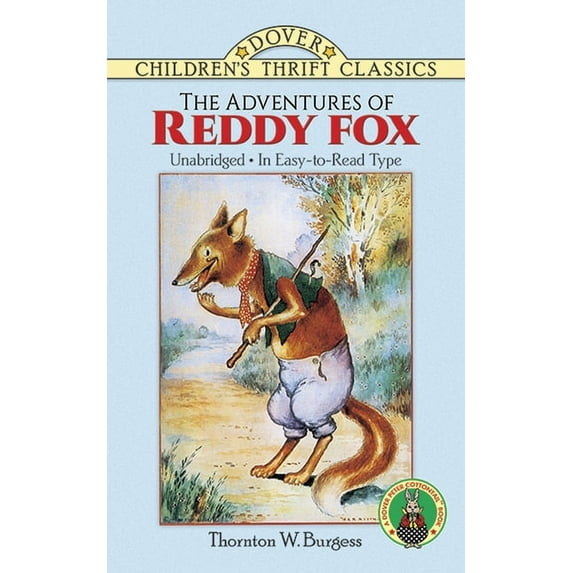 Dover Children's Thrift Classics The Adventures of Reddy Fox, (Paperback)
