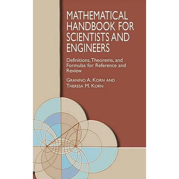 Dover Civil and Mechanical Engineering Mathematical Handbook for Scientists and Engineers: Definitions, Theorems, and Formulas for Reference and Review, (Paperback)