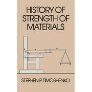 Dover Civil and Mechanical Engineering History of Strength of Materials, Paperback