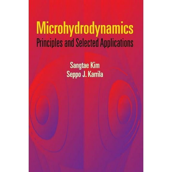 Dover Civil and Mechanical Engineering: Microhydrodynamics : Principles and Selected Applications (Paperback)