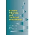 thumbnail image 1 of Dover Civil and Mechanical Engineering: Random Vibration and Statistical Linearization (Paperback), 1 of 3