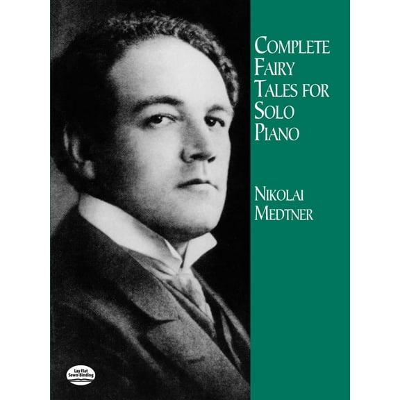 Dover Classical Piano Music Complete Fairy Tales for Solo Piano, (Paperback)