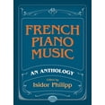 thumbnail image 1 of Dover Classical Piano Music French Piano Music, an Anthology, (Paperback), 1 of 1