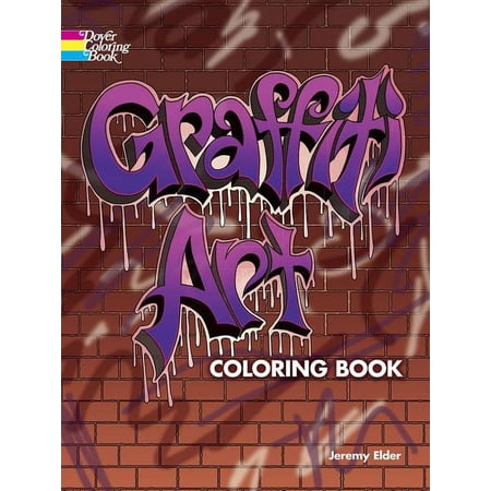 Dover Coloring Books: Graffiti Art Coloring Book (Other)