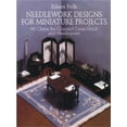 thumbnail image 1 of Dover Crafts: Embroidery & Needlepoint: Needlework Designs for Miniature Projects : 64 Charts for Counted Cross-Stitch and Needlepoint (Paperback), 1 of 1