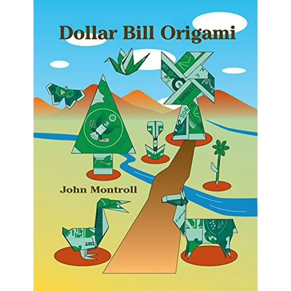 Pre-Owned Dollar Bill Origami (Paperback) 0486429822 9780486429823