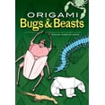 Insects Bug Crafts Dover Crafts: Origami & Papercrafts Origami Bugs & Beasts, (Paperback ...