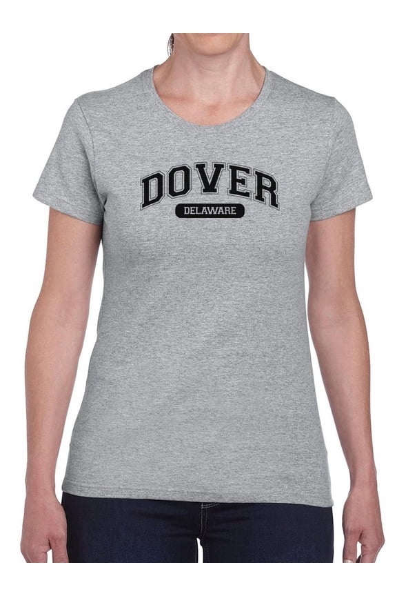 Dover, Delaware Slogan T-Shirt Women -GoatDeals Designs, Female Large