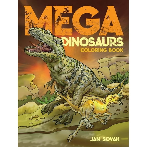 Dover Dinosaur Coloring Books Mega Dinosaurs Coloring Book, (Paperback)