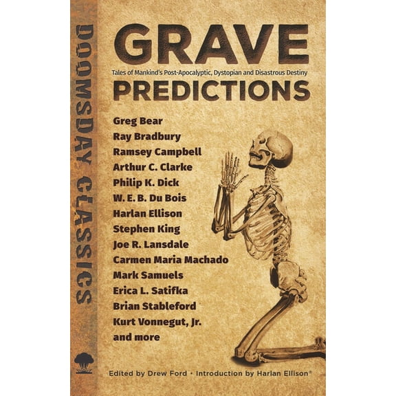 Dover Doomsday Classics: Grave Predictions : Tales of Mankind’s Post-Apocalyptic, Dystopian and Disastrous Destiny (Edition 1) (Paperback)