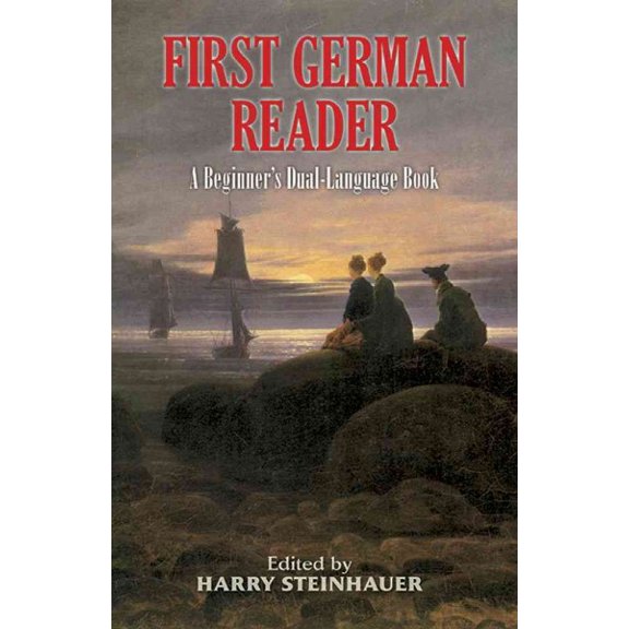 Pre-Owned First German Reader : A Beginner's Dual-Language Book (Paperback) 9780486461793