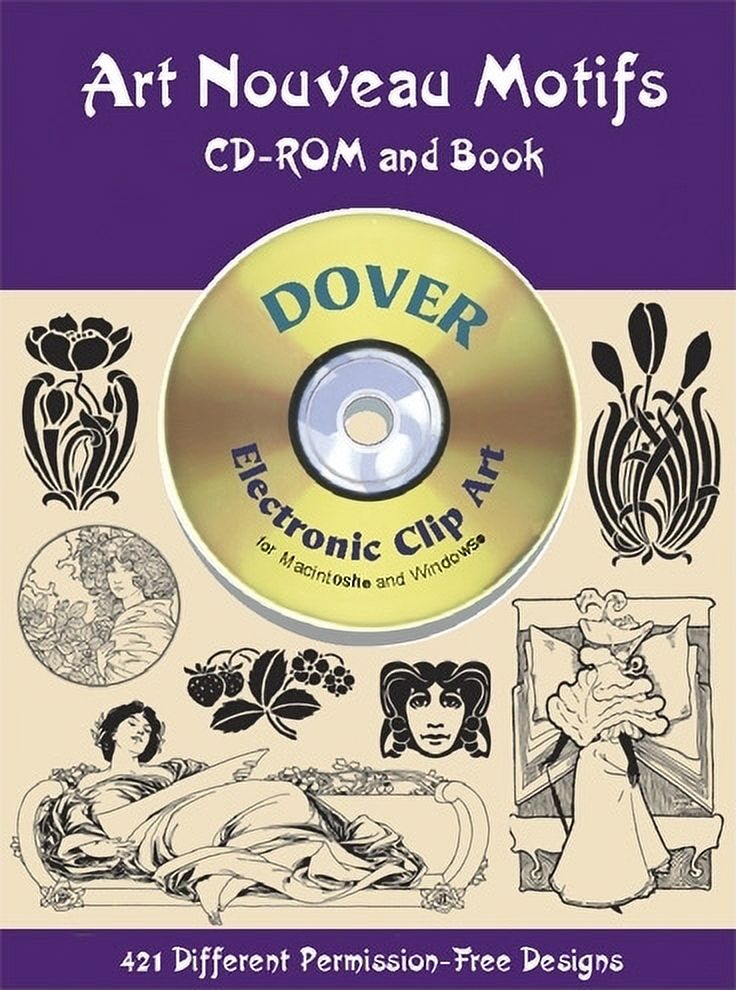 Dover Electronic Clip Art: Art Nouveau Motifs CD-ROM and Book ...